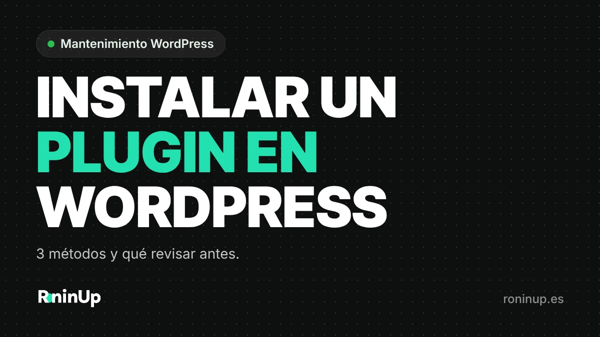 Cómo instalar un plugin en WordPress desde el panel, con un archivo ZIP o por FTP